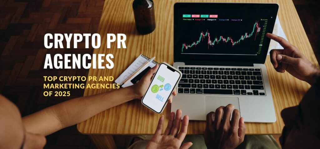 Top Crypto PR and Marketing Agencies of 2025