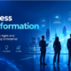 Business Transformation: Building