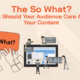 Happens When a Brand Has Great Content