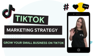 TikTok Growth Strategy for Businesses