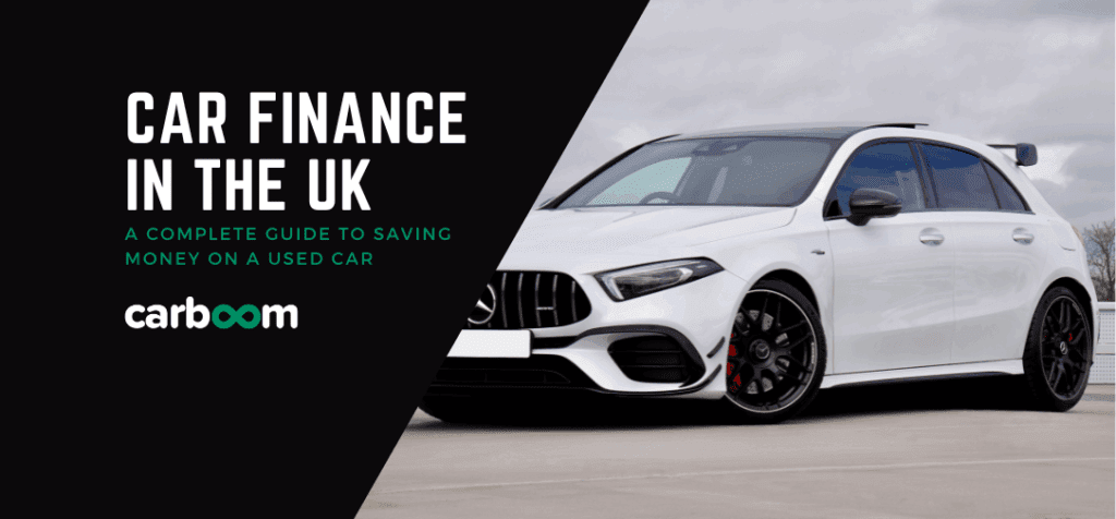 Car Finance in the UK: A Complete Guide to Saving Money on a Used Car