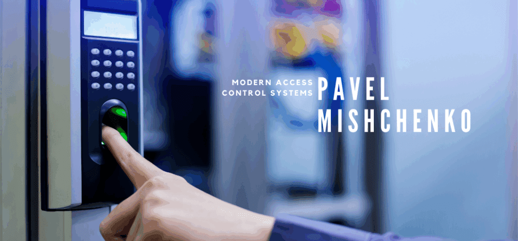 Not just a turnstile: Pavel Mishchenko on modern access control systems (ACS) as the basis for enterprise security and efficiency