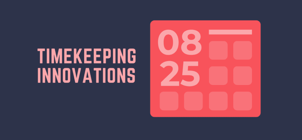 6 Fascinating Tech Innovations in Timekeeping