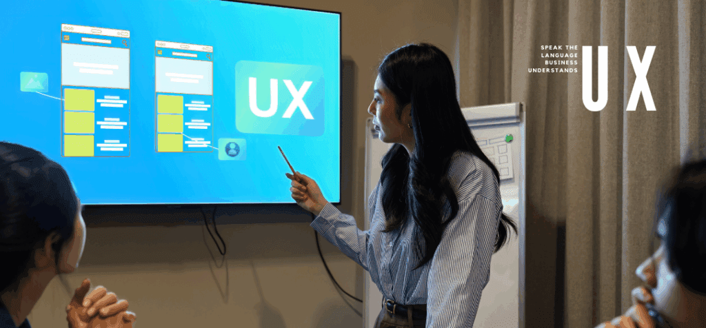 UX Strategy: Speak the Language Business Understands
