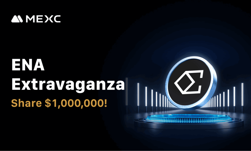 MEXC Launches ENA Extravaganza with $1 Million Prize Pool, Zero-Fee Trading and Up to 600% APR Staking
