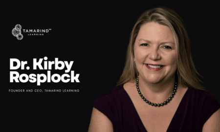 Modernizing The Way Families Manage And Transfer Wealth: An Interview with Dr. Kirby Rosplock, Founder and CEO of Tamarind Learning