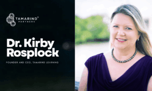 An Interview with Dr. Kirby Rosplock, Founder and CEO of Tamarind Learning