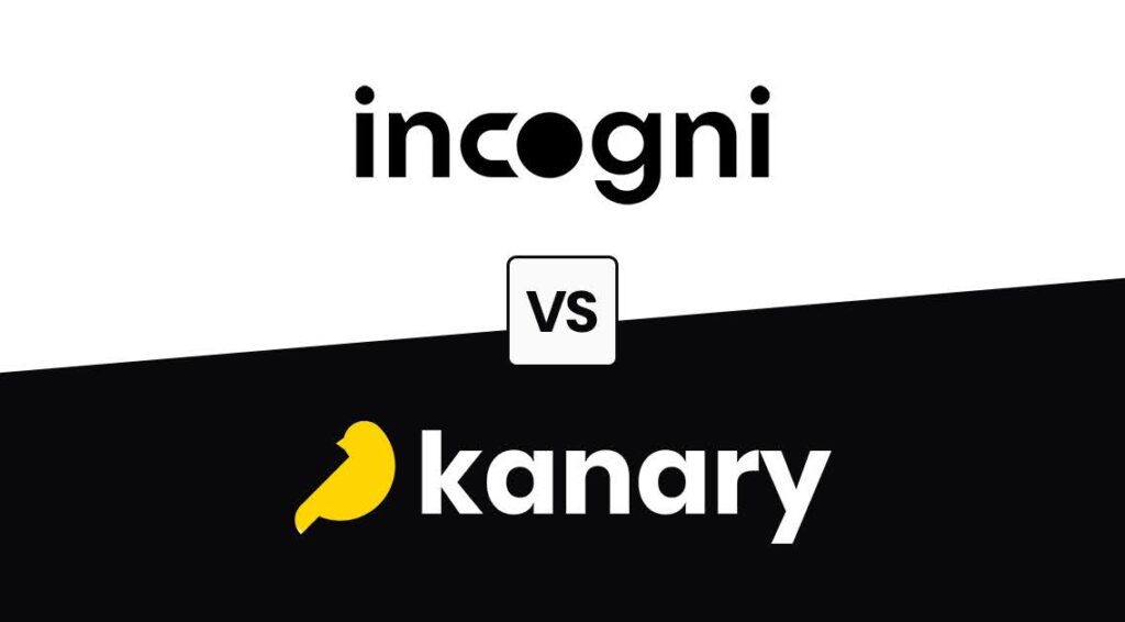Kanary vs Incogni: Which Data Removal Service Really Delivers?