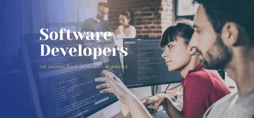 Building Better Software: The Crucial Role of Quality Attributes