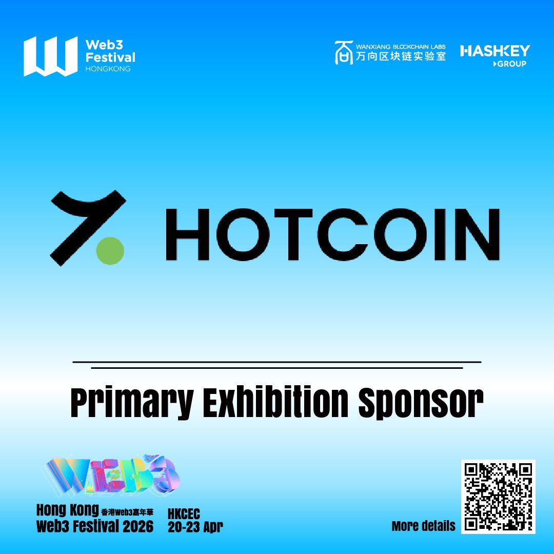 Hong Kong Web3 Festival 2026 is Proud to Welcome Hotcoin as a Primary Exhibition Sponsor