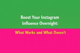 Boost Your Instagram Influence Overnight