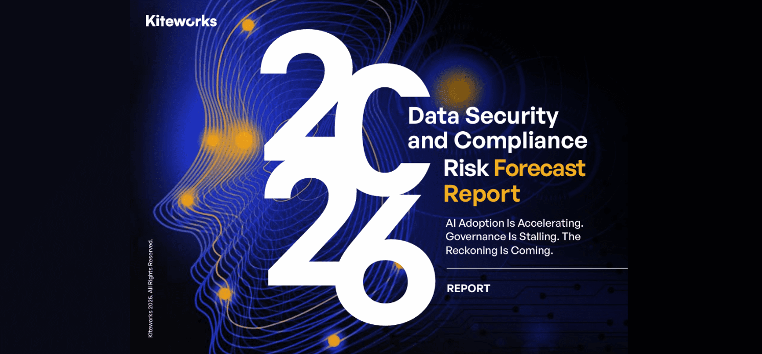 Kiteworks on Why 2026 Will Be the Year Data Security Gets Enforced