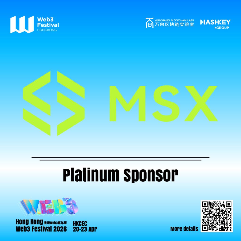 MSX Announced as Platinum Sponsor for Hong Kong Web3 Festival 2026