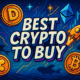 Best Crypto To Buy Now
