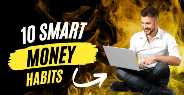 Smart Money Habits Every Young Professional Should Follow