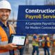 Construction Payroll Services