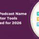 Podcast Name Generator