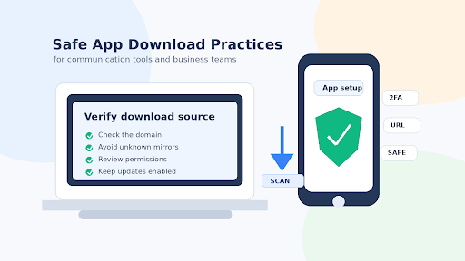 Safe App Download Practices for Communication Tools
