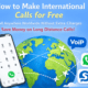 How to Make International Calls for Free (Simple, Modern Methods That Work)