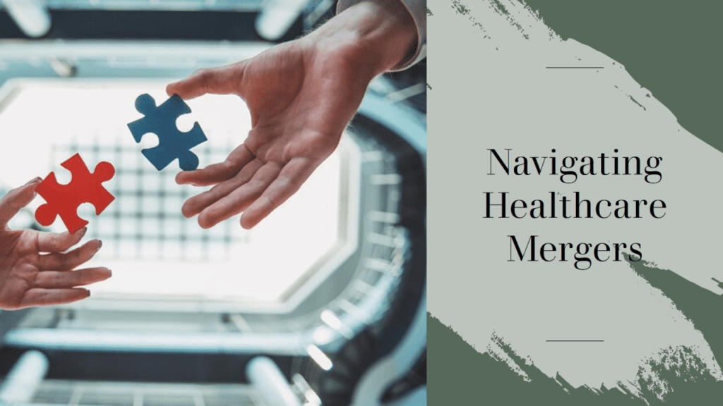 Health Tech Mergers and Acquisitions: Driving Strategic Growth in the Healthcare Business