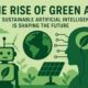 The Green Intelligence: Scaling Sustainable Business through AI and Advanced Technology