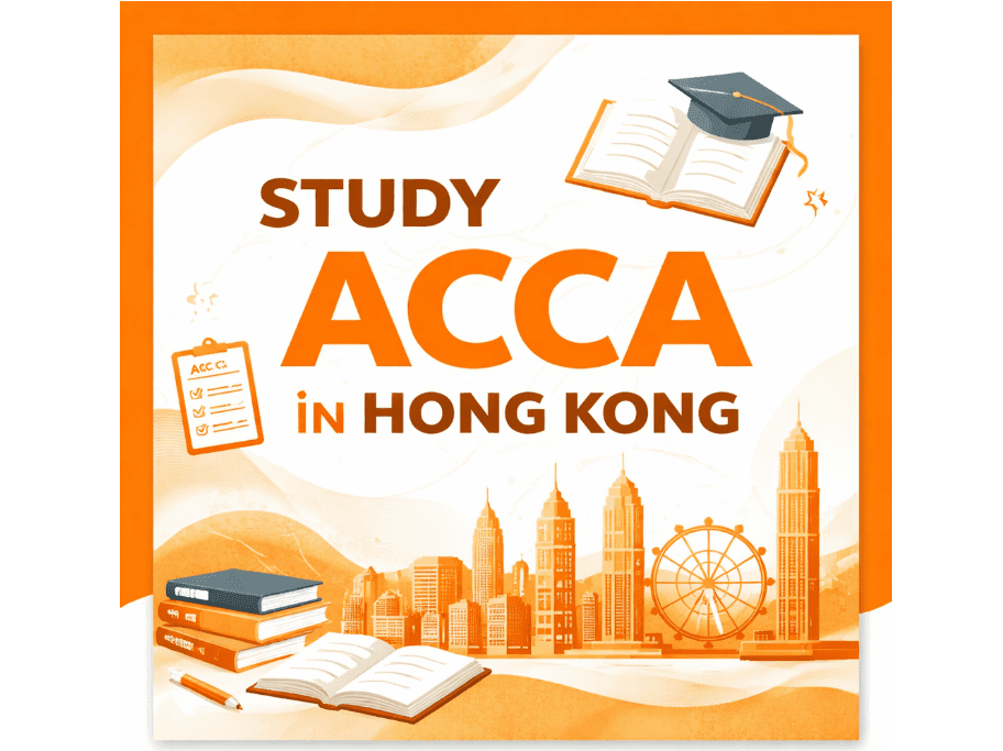 How to Study ACCA in Hong Kong: Costs, Exam Structure, and Expert Tutors