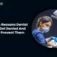 Most Common Reasons for Dental Claim Denial