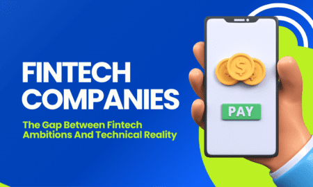 Infrastructure Is Strategy: The Gap Between Fintech Ambitions And Technical Reality