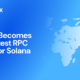 GetBlock Becomes Asia's Fastest RPC Provider for Solana, February 2026 Data Says