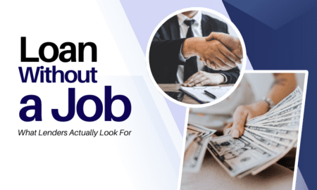 Can You Get a Loan Without a Job?