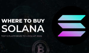 Where to Buy Solana: Top 5 Platforms to look at 2026