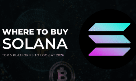 Where to Buy Solana: Top 5 Platforms to look at 2026
