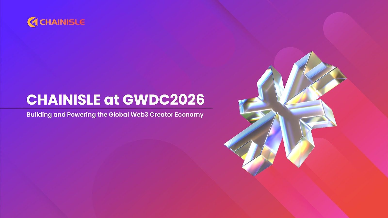 From Technology to Creators: Insights from GWDC2026 with CHAINISLE