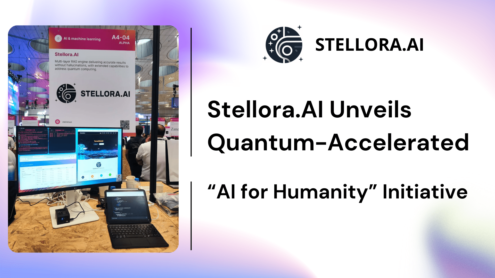 Stellora.AI Unveils Quantum-Accelerated “AI for Humanity” Initiative Following Web Summit Qatar 2026