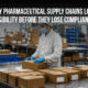 Pharmaceutical Supply Chains