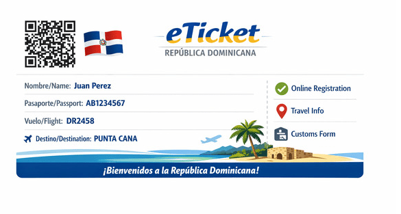 The Ultimate Guide to the eTicket Dominican Republic: Your Smooth Entry Starts Here