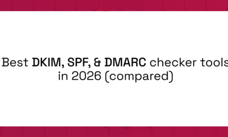 Best DKIM, SPF, and DMARC checker tools