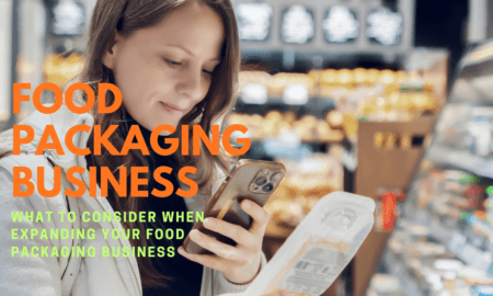 Expanding Your Food Packaging Business