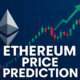Ethereum Price Prediction