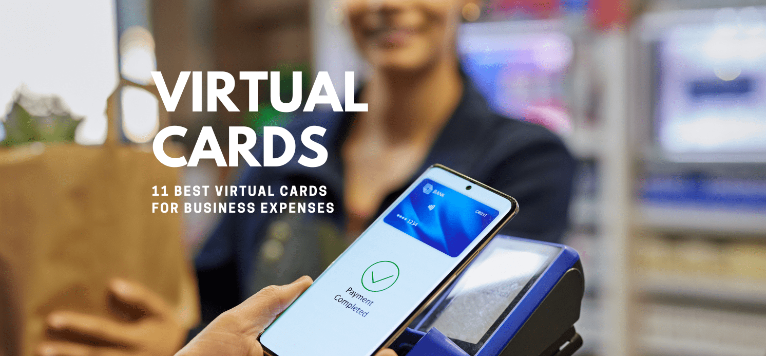 11 Best Virtual Cards for Business Expenses