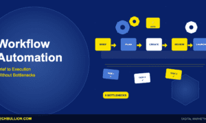 Marketing Workflow Automation: From Brief to Execution Without Manual Bottlenecks