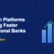 Bar chart showing fintech platform growth outpacing traditional banks