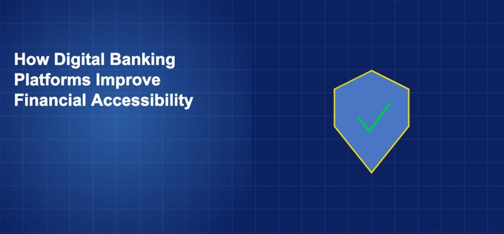 Shield with checkmark surrounded by connected nodes representing secure and accessible digital banking