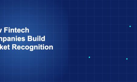 Illustration of fintech companies build market recognition