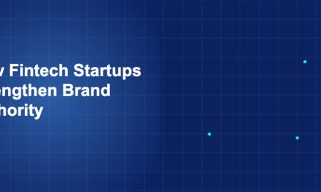 Illustration of fintech startups strengthen brand authority