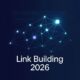 How Smart Link Building Can Grow Your Online Business in 2026