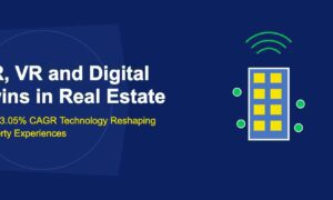 AR, VR and Digital Twins in Real Estate: The 23.05% CAGR Technology Reshaping Property Experiences - TechBullion