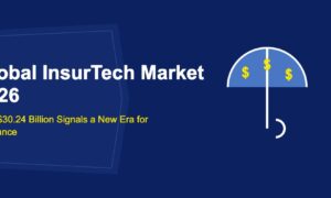 Global InsurTech Market 2026: How $30.24 Billion Signals a New Era for Insurance - TechBullion