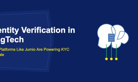 Identity Verification in RegTech: How Platforms Like Jumio Are Powering KYC at Scale - TechBullion