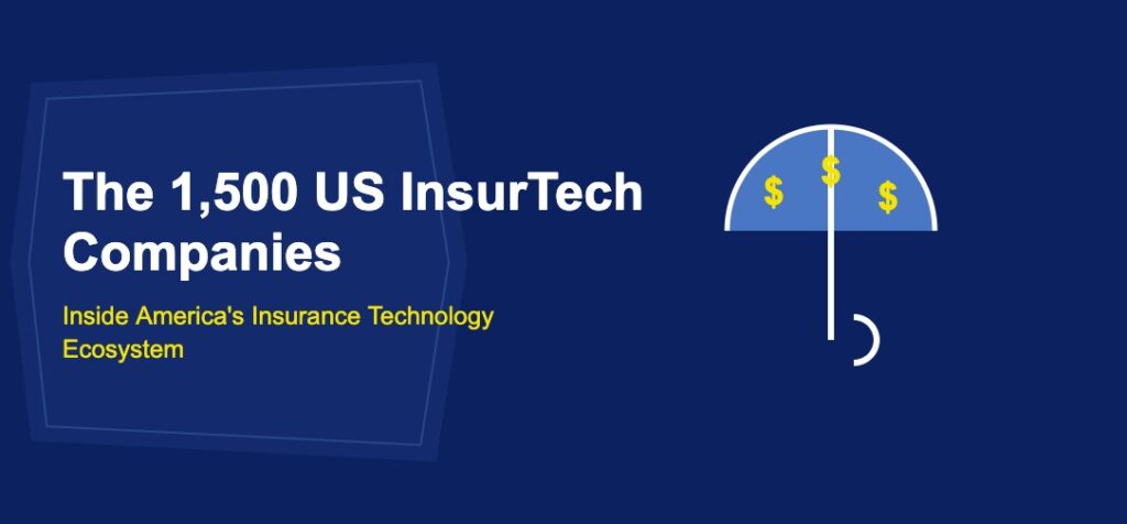 The 1,500 US InsurTech Companies: Inside America's Insurance Technology Ecosystem - TechBullion